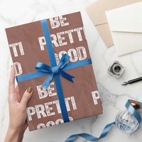 Be Pretti Good Wrapping Paper Roll Minneapolis 2026 Social Justice Protest