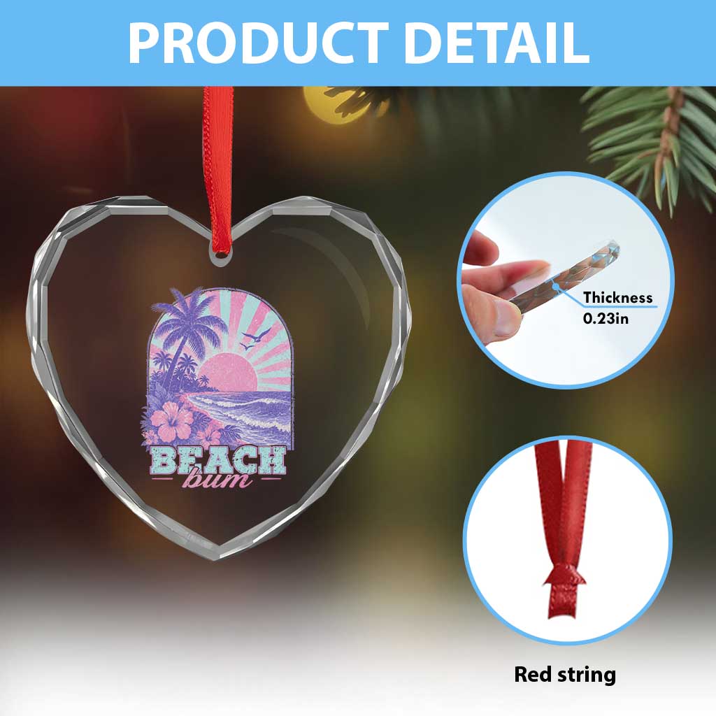 Beach Bum Heart Crystal Glass Ornament Summer Vacation Beach Lover Surf Wave Vintage Tropical Sunset Aesthetic