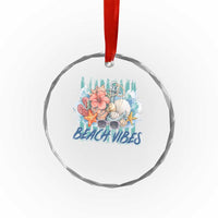Beach Vibes Crystal Glass Ornament Floral Seashell Coastal Vacation Graphic