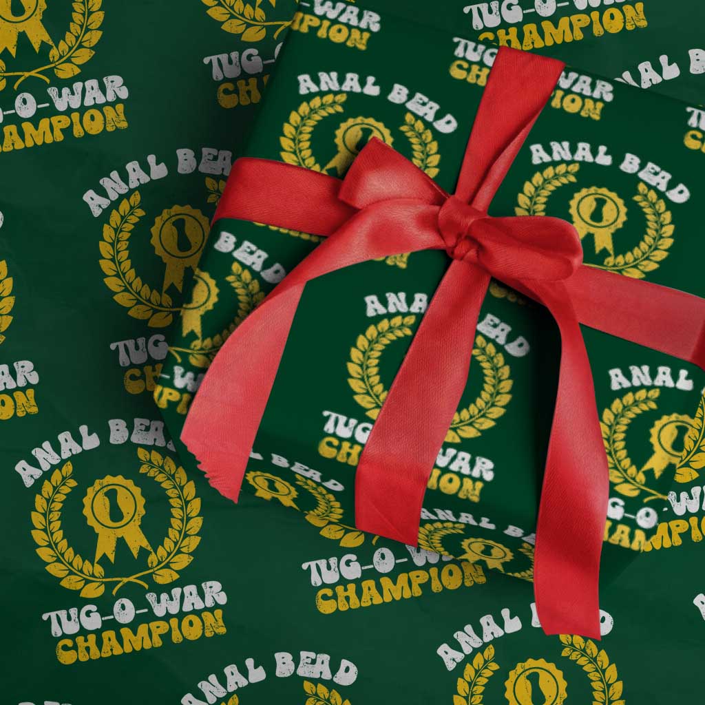 Bead Tug O War Champion Wrapping Paper Roll Funny Sarcastic Saying Weird Gag Gift - Wonder Print Shop