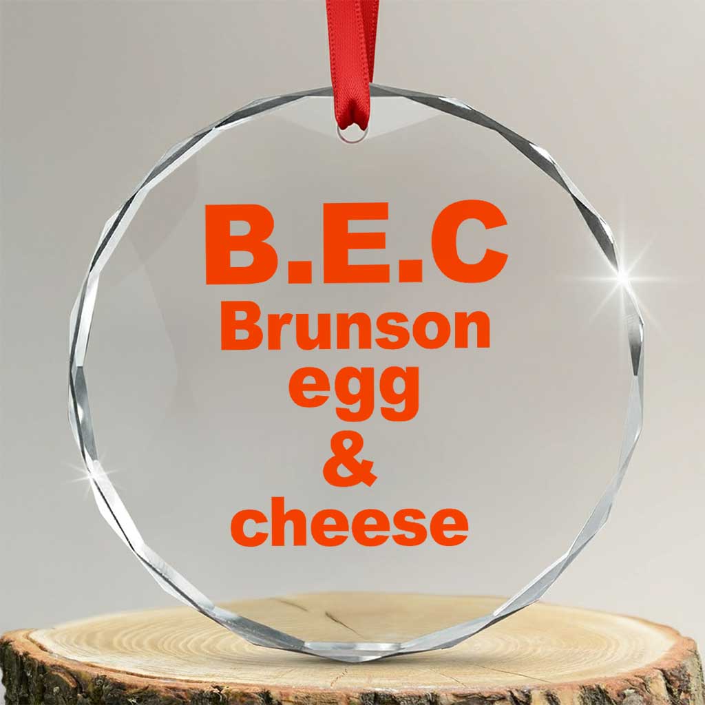 B.E.C. Brunson Egg and Cheese Sandwich Pun Crystal Glass Ornament Funny New York Bodega Breakfast Basketball Fan