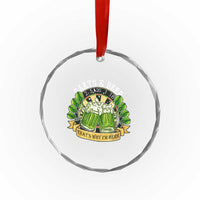 Beer And Darts St Patricks Day Gift Crystal Glass Ornament That Is Why I Am Here