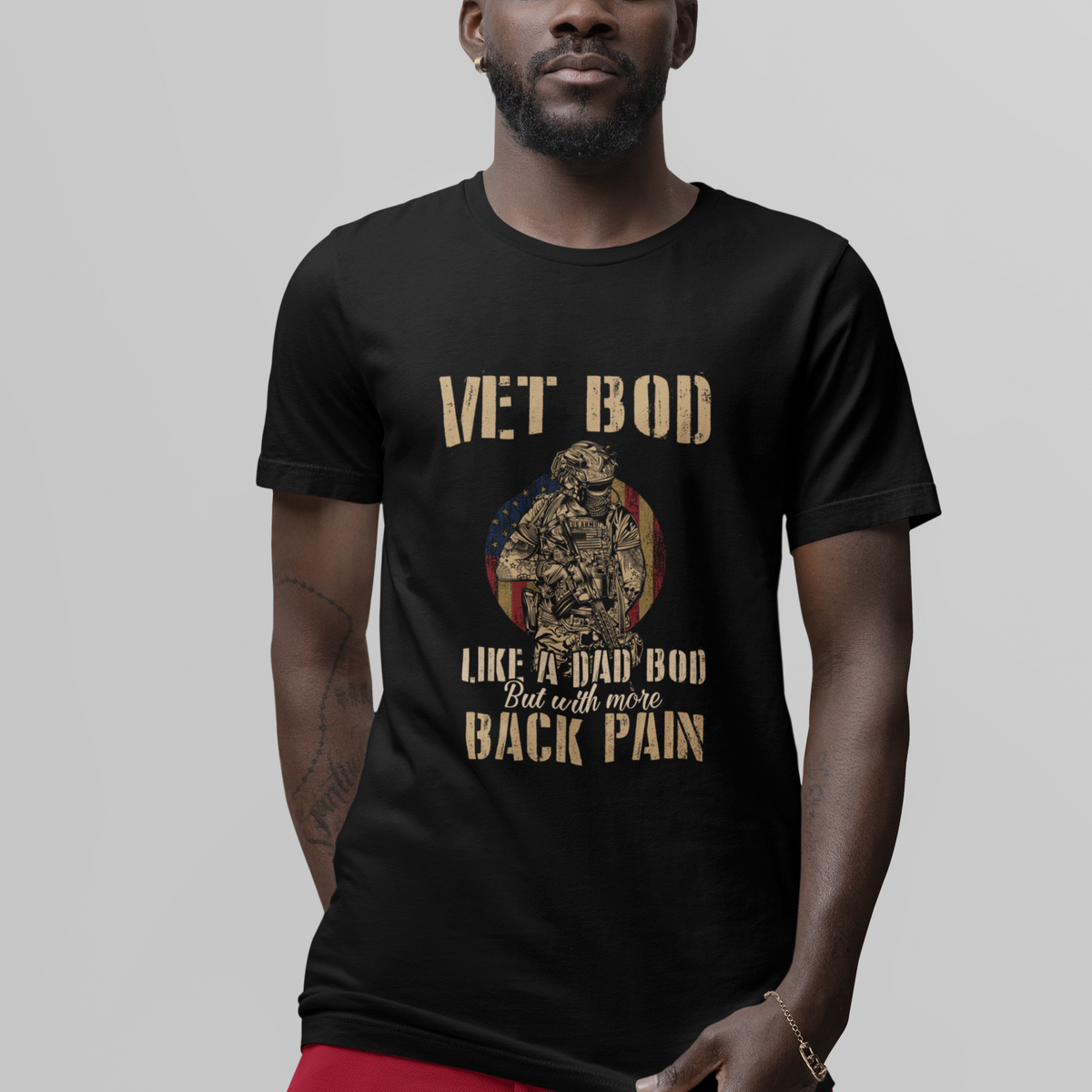 Vet Bod Like Dad Bod But With More Back Pain Veterans Day T Shirt - Wonder Print Shop