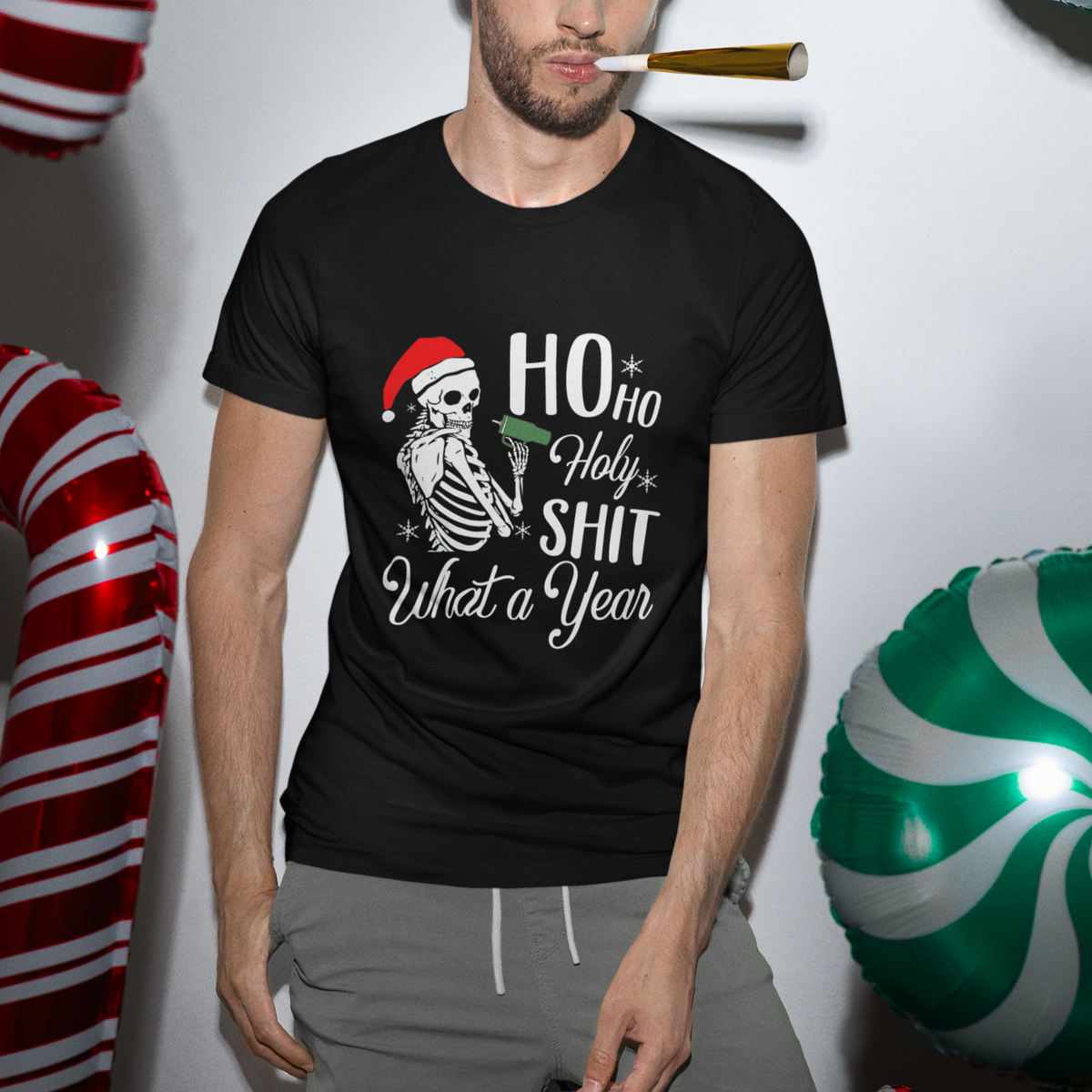 Skeleton Christmas T Shirt Ho Ho Holy Shit What A Year Funny Boujee Xmas Vibe - Wonder Print Shop