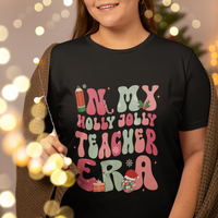 In My Holly Jolly Teacher Era Xmas Groovy Christmas T Shirt - Wonder Print Shop