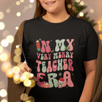 In My Very Merry Teacher Era Xmas Groovy Christmas T Shirt - Wonder Print Shop