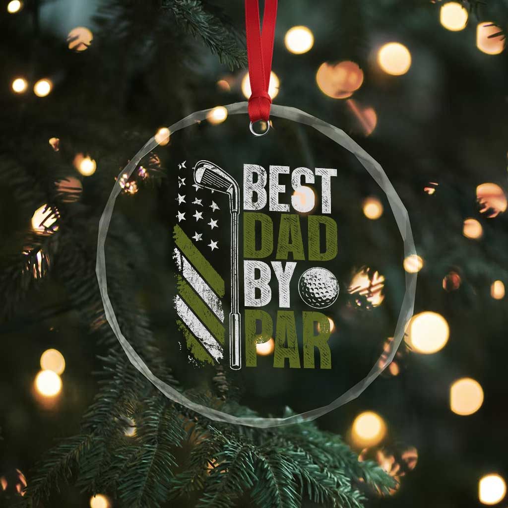 Best Dad By Par Crystal Glass Ornament Dad Golf Fathers Day Gift American Flag