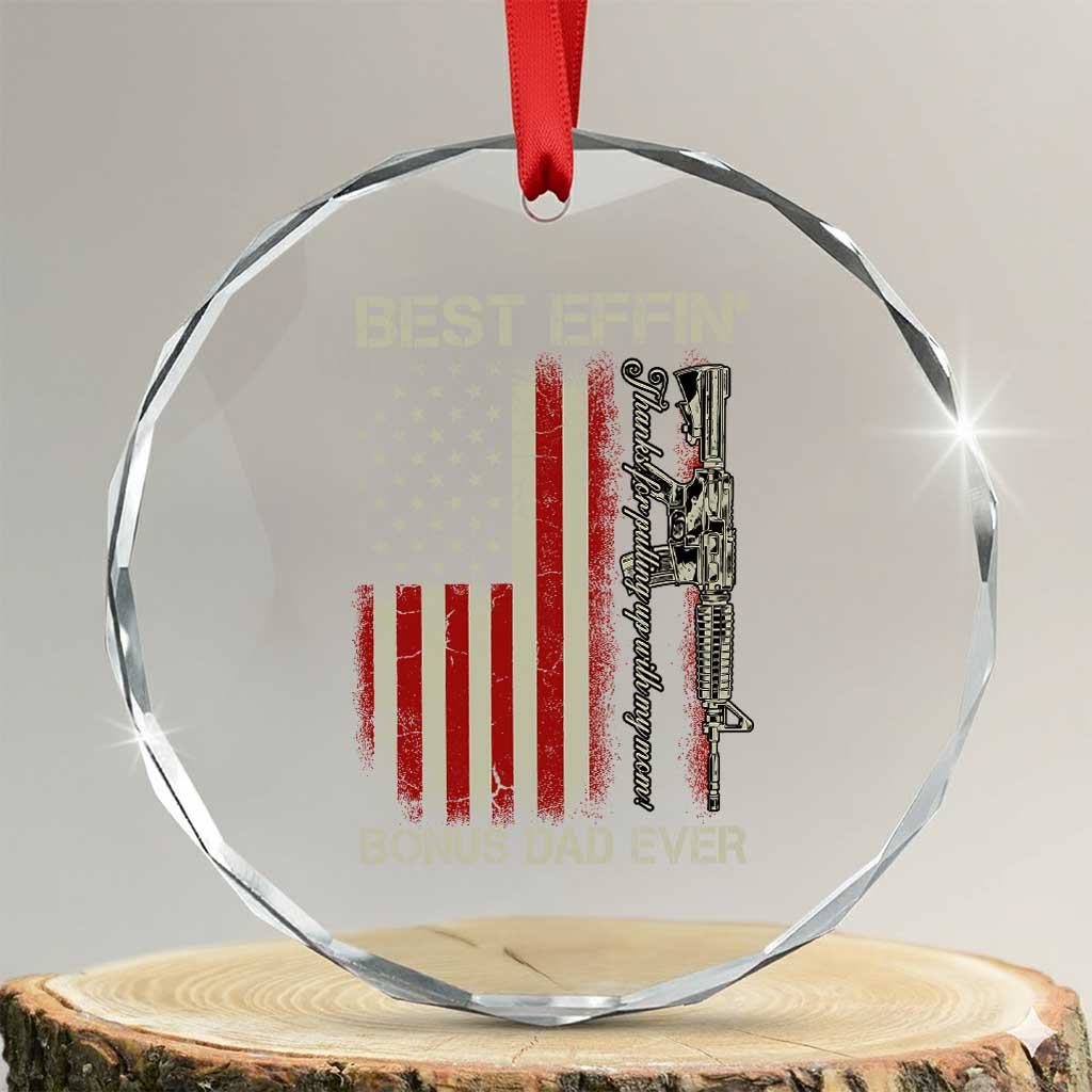 Best Effin Bonus Dad Ever Crystal Glass Ornament Step Dad Fathers Day Vintage American Flag