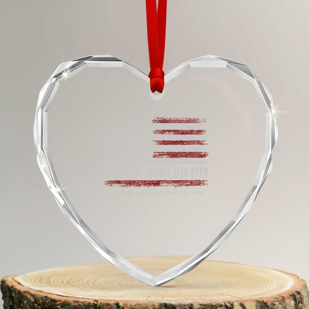 Best Effin’ Bonus Dad Ever Heart Crystal Glass Ornament Step Dad American Flag