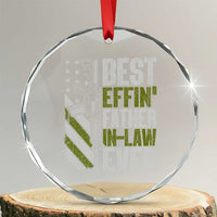 Best Effin’ Father In Law Ever Crystal Glass Ornament FIL Gun American Flag