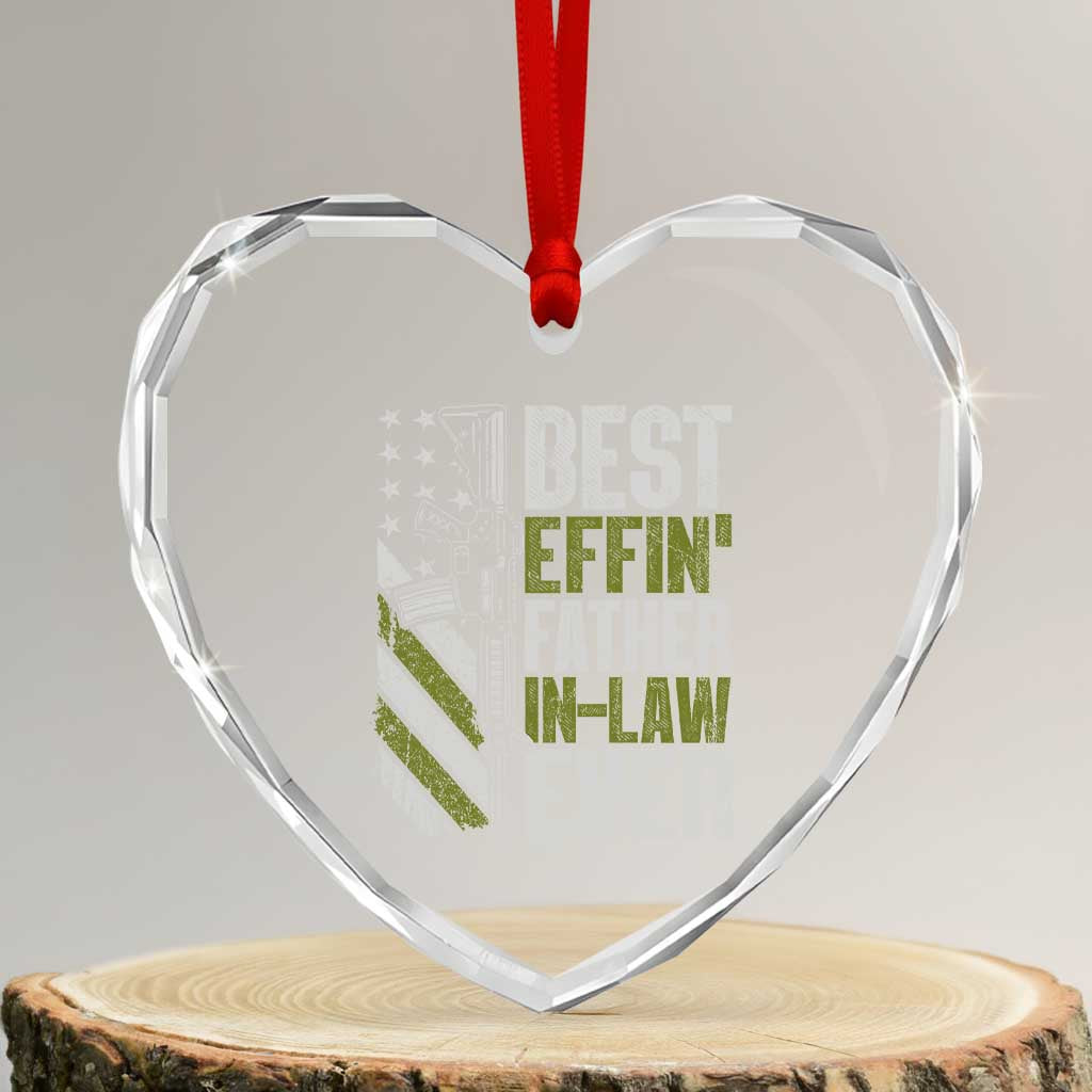 Best Effin’ Father In Law Ever Heart Crystal Glass Ornament FIL Gun American Flag