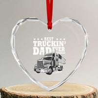 Best Truckin Dad Ever Heart Crystal Glass Ornament Trucker Papa Fathers Day Gift