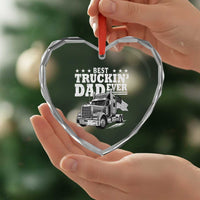Best Truckin Dad Ever Heart Crystal Glass Ornament Trucker Papa Fathers Day Gift