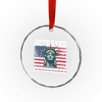 Betrayed Invoke 25 Statue of Liberty Crying Crystal Glass Ornament 25th Amendment Distressed Flag Political Satire Graphic