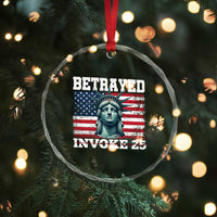 Betrayed Invoke 25 Statue of Liberty Crying Crystal Glass Ornament 25th Amendment Distressed Flag Political Satire Graphic
