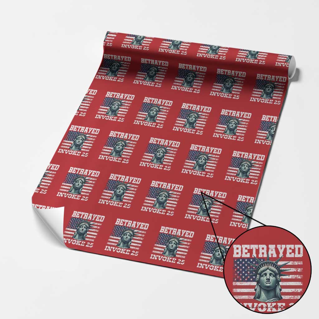 Betrayed Invoke 25 Statue of Liberty Crying Wrapping Paper Roll 25th Amendment Distressed Flag Political Satire Graphic