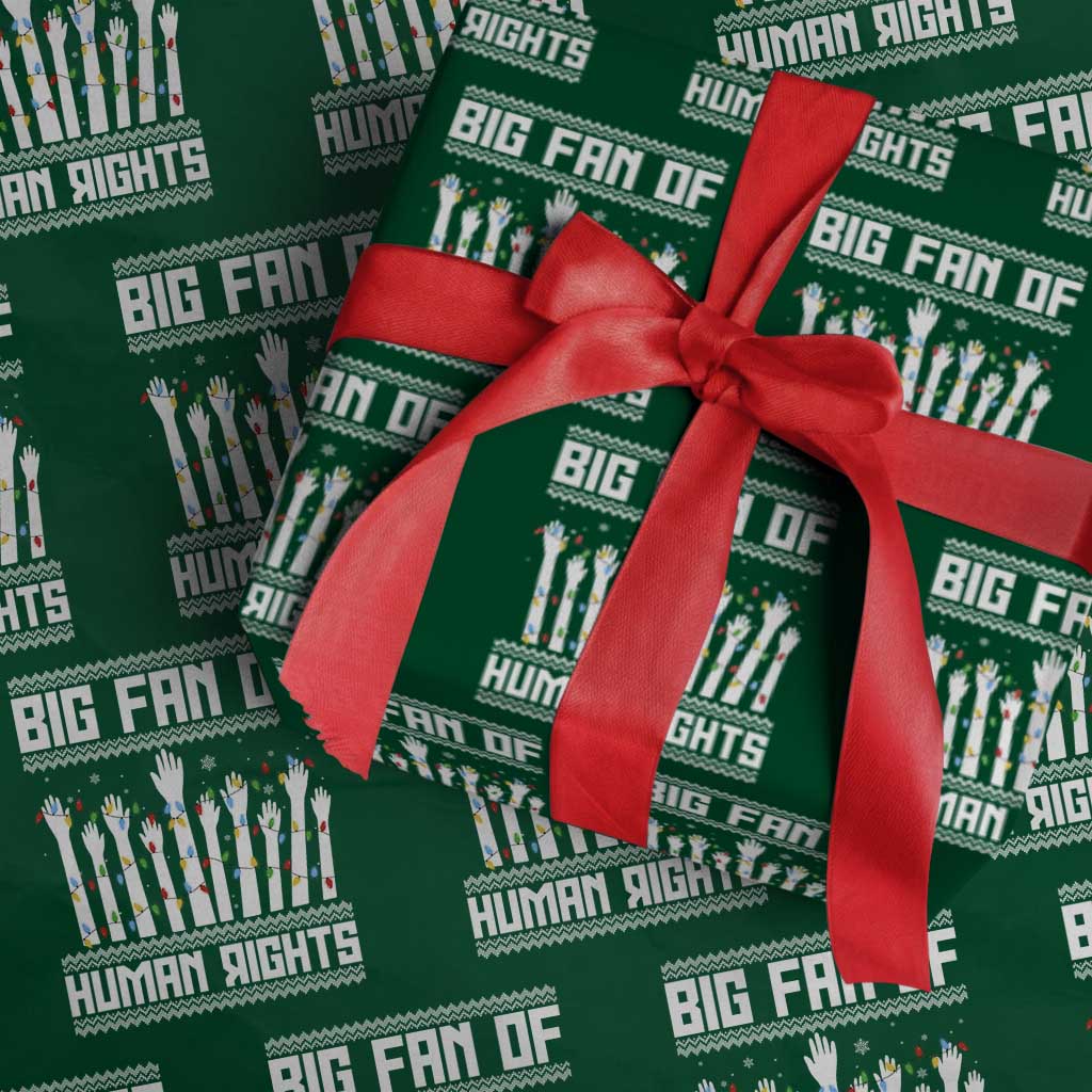 Big Fan Of Human Rights Equality Supporters Wrapping Paper Roll Christmas Gift - Wonder Print Shop