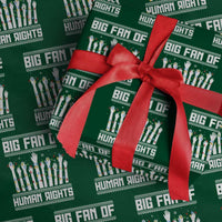 Big Fan Of Human Rights Equality Supporters Wrapping Paper Roll Christmas Gift - Wonder Print Shop