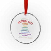 Big Scary Radical Left Agenda Crystal Glass Ornament Funny Social Justice Activist