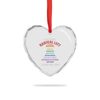 Big Scary Radical Left Agenda Heart Crystal Glass Ornament Funny Social Justice Activist