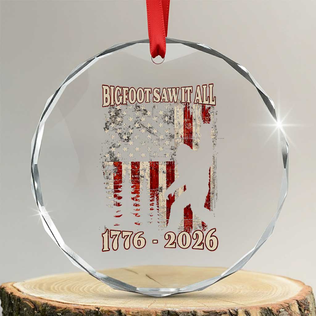 Bigfoot 250th Anniversary USA Crystal Glass Ornament Bigfoot Saw It All 1776 2026 4th of July