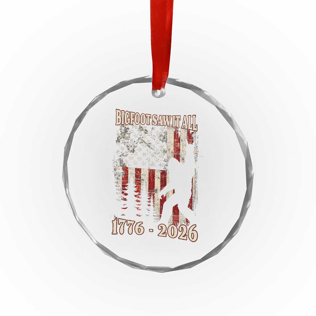 Bigfoot 250th Anniversary USA Crystal Glass Ornament Bigfoot Saw It All 1776 2026 4th of July