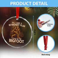 Bigfoot Retirement Plan Crystal Glass Ornament Funny Saying Sasquatch Research TS10