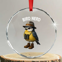 Bird Nerd Crystal Glass Ornament Funny Birding Bird Lover Watcher Twitcher TS10