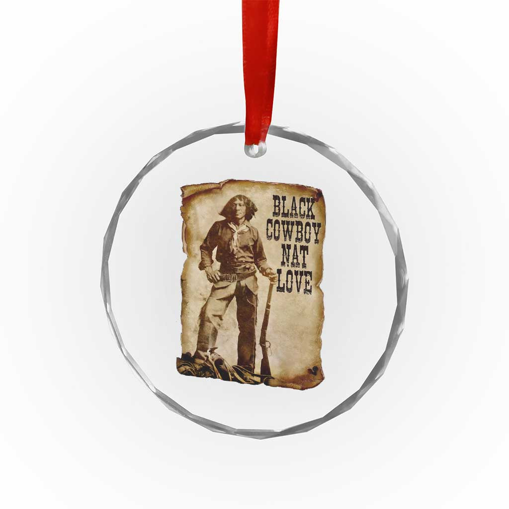 Black Cowboy Nat Love Crystal Glass Ornament African American Western Rodeo Melanin Black History Texas - Wonder Print Shop