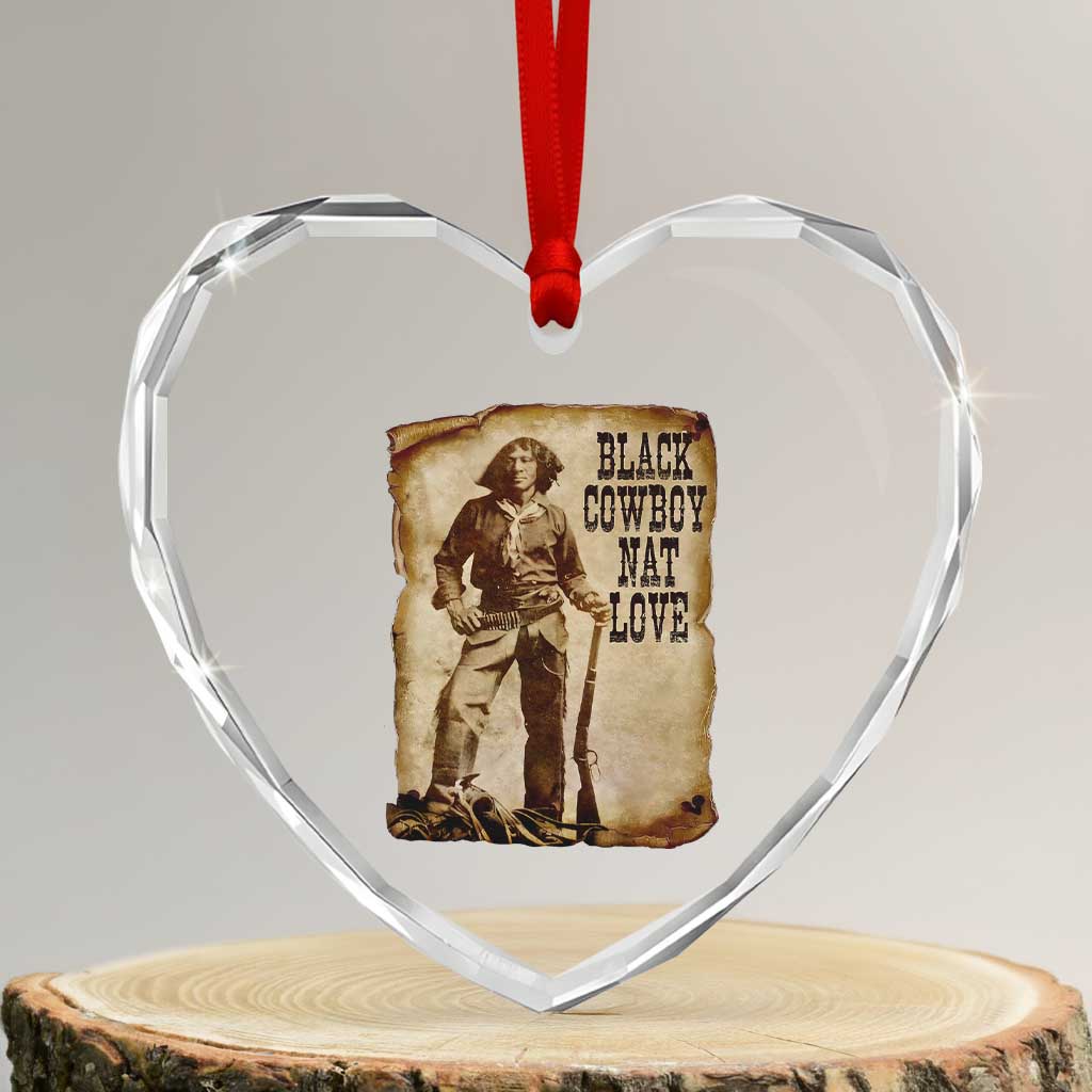 Black Cowboy Nat Love Heart Crystal Glass Ornament African American Western Rodeo Melanin Black History Texas - Wonder Print Shop