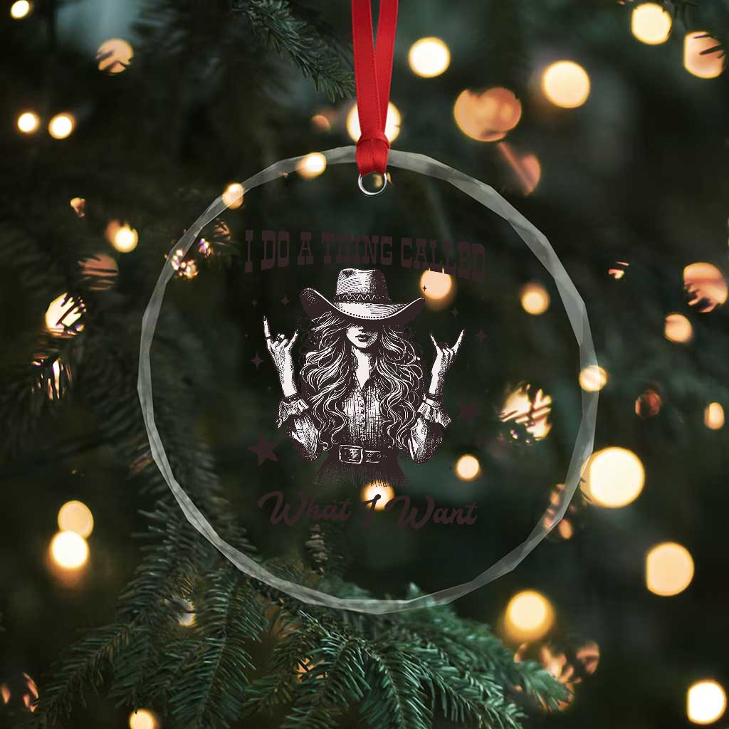 Black Cowgirl Crystal Glass Ornament I Do A Thing Called What I Want - Wonder Print Shop