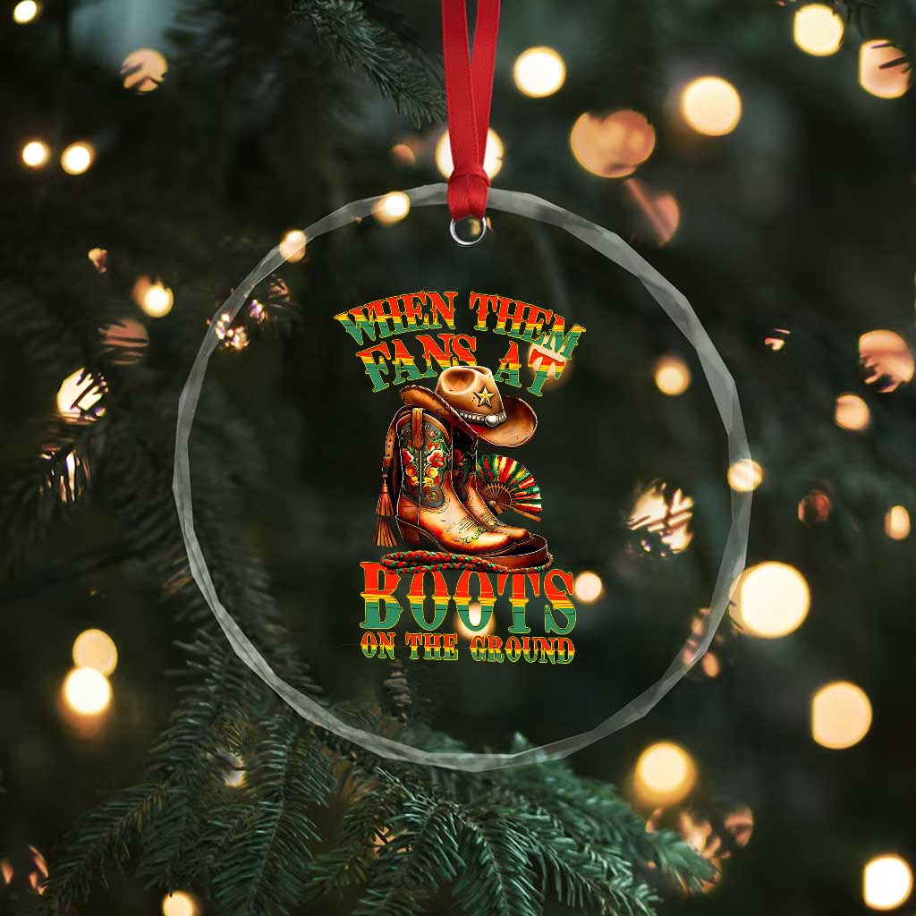 Black Cowgirl Crystal Glass Ornament When Them Fans At Boots On The Ground - Wonder Print Shop