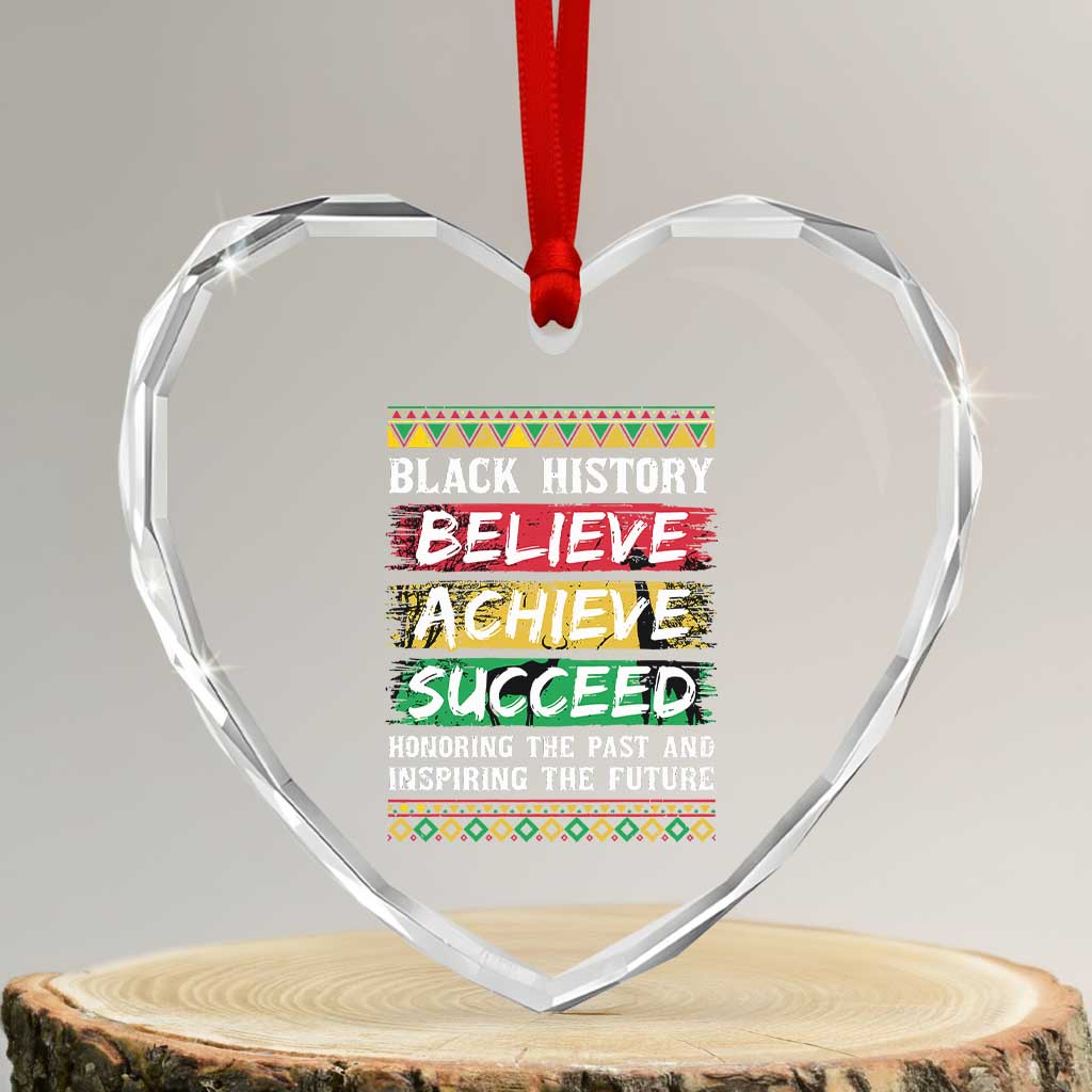 Black History Believe Achieve Succeed Heart Crystal Glass Ornament African American History