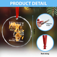 Black History Crystal Glass Ornament Didnt Start With Slavery - Wonder Print Shop