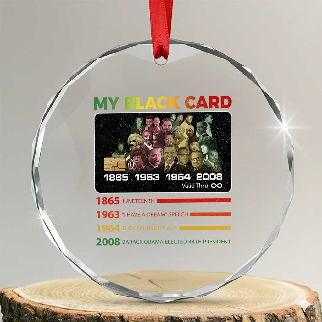 Black History Crystal Glass Ornament My Black Card Greatest African American Leaders