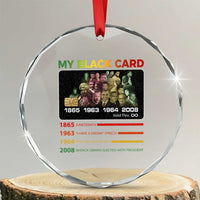 Black History Crystal Glass Ornament My Black Card Greatest African American Leaders