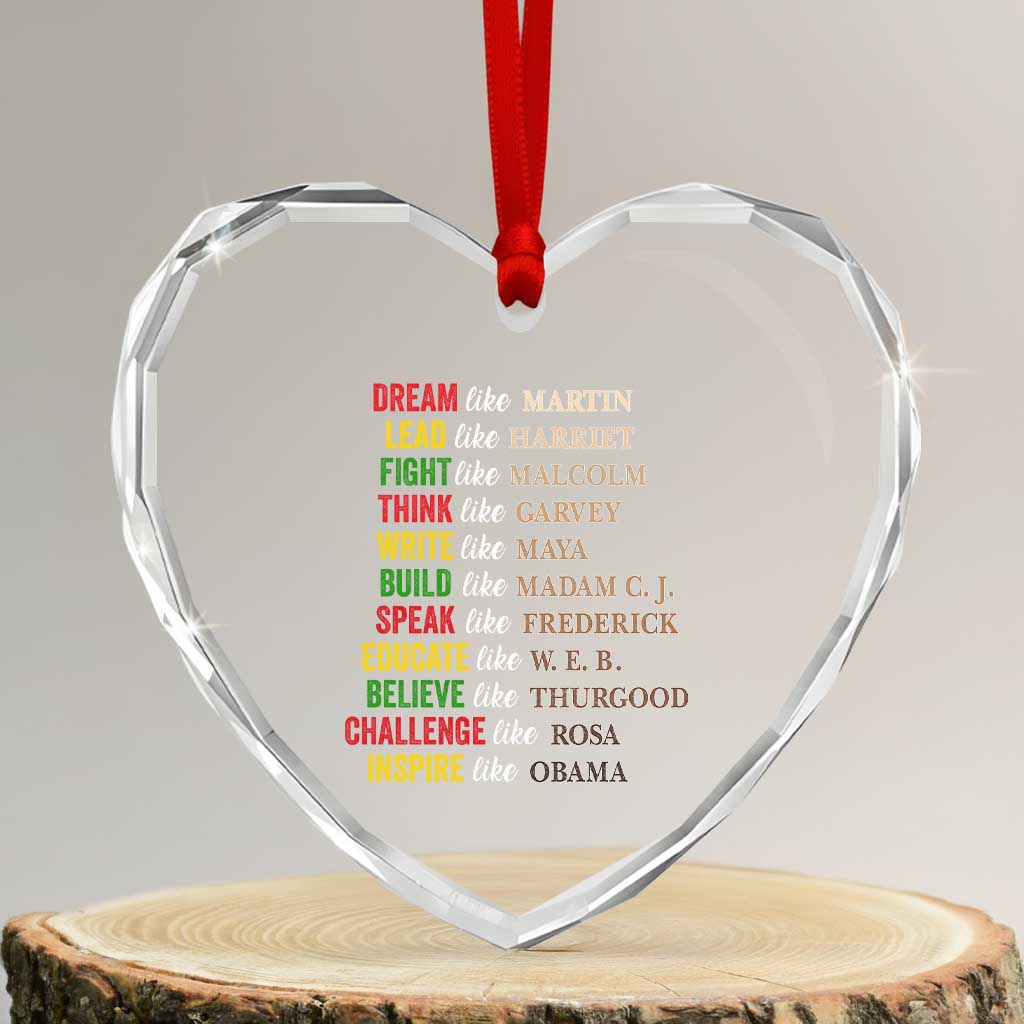 Black History Dream Like Martin Lead Like Harriet Heart Crystal Glass Ornament African American Leaders