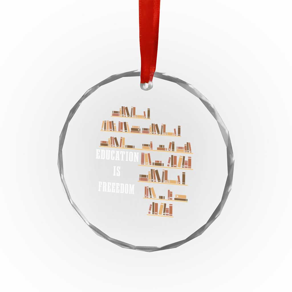 Black History Education Is Freedom Crystal Glass Ornament African Roots Africa Map - Wonder Print Shop