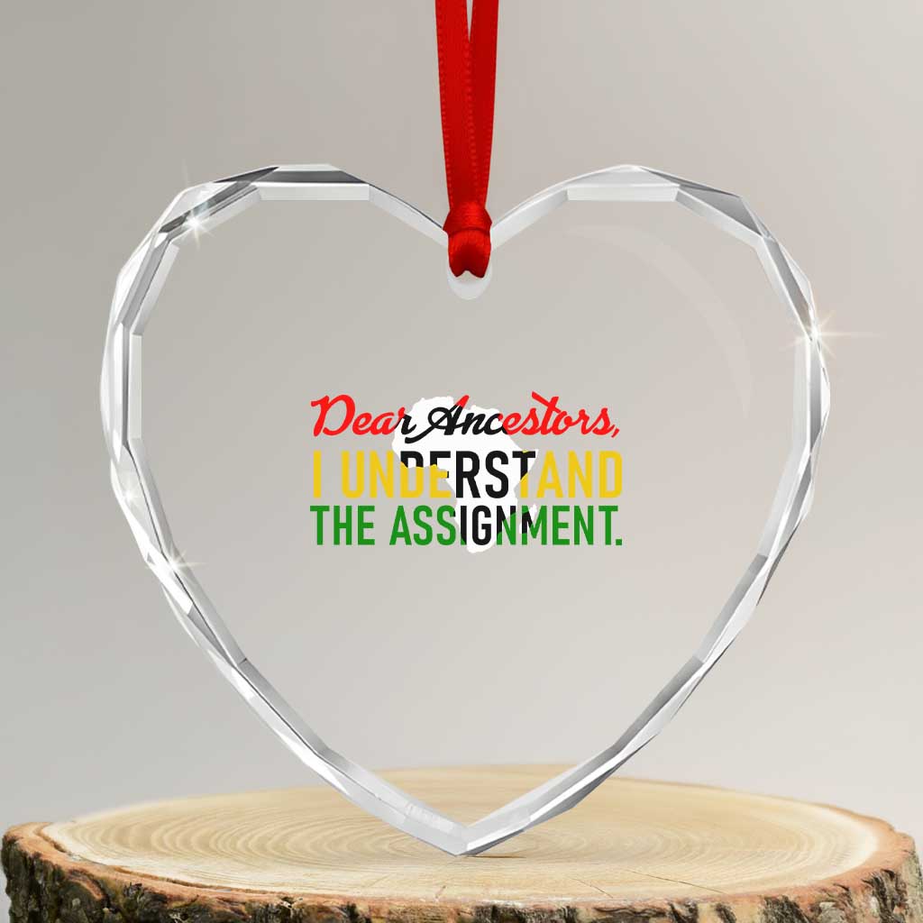 Black History Heart Crystal Glass Ornament Dear Ancestors I Understand The Assignment