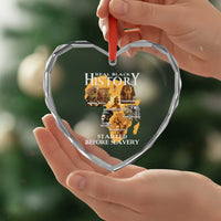 Black History Heart Crystal Glass Ornament Didnt Start With Slavery - Wonder Print Shop