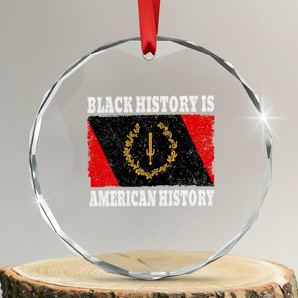 Black History Is American History Crystal Glass Ornament Afro African Black American Heritage Flag