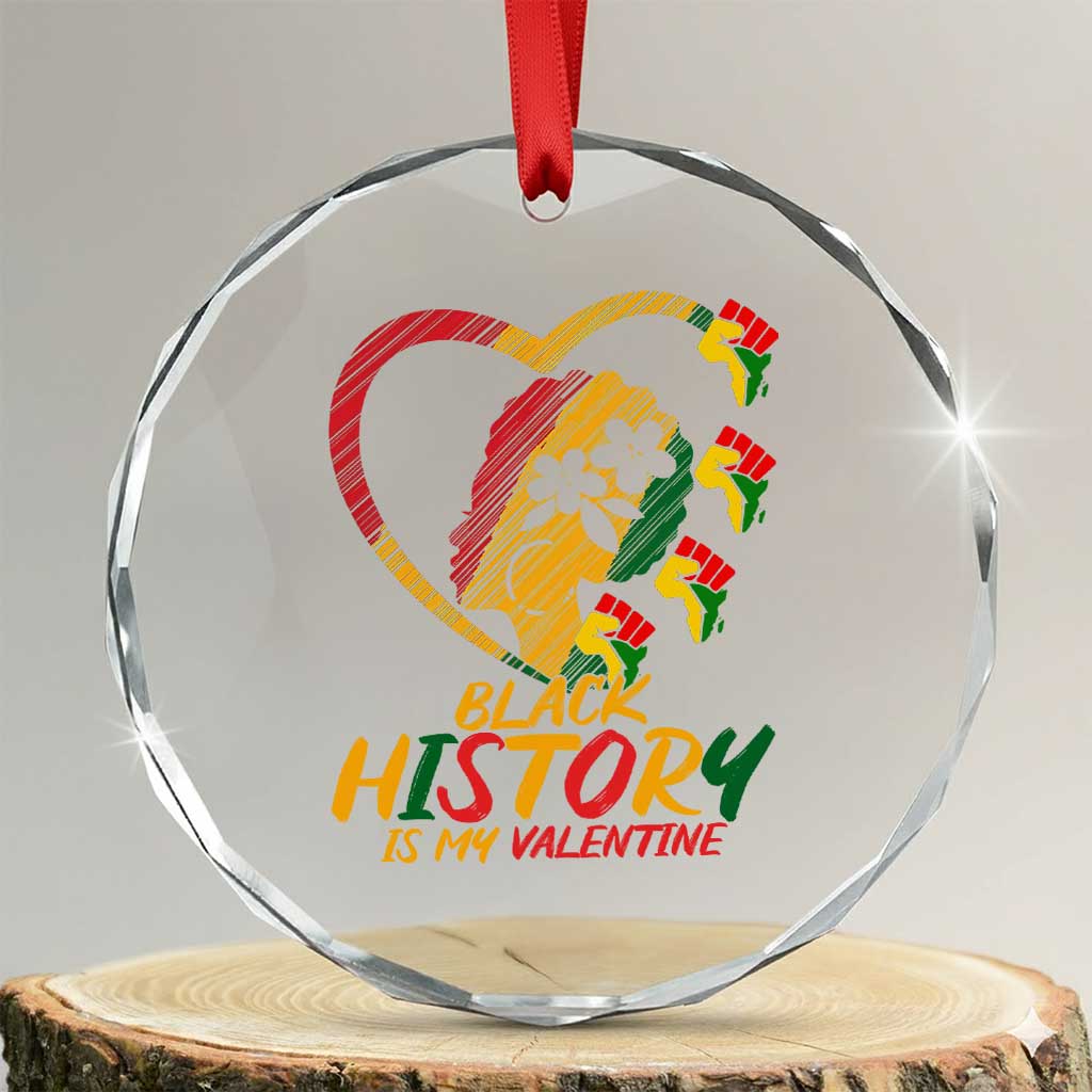 Black History Is My Valentine Crystal Glass Ornament Gift For Melanin Queen - Wonder Print Shop