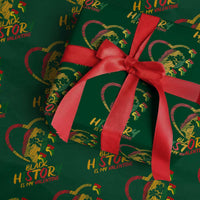Black History Is My Valentine Wrapping Paper Roll Gift For Melanin Queen - Wonder Print Shop