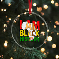 Black History Month African American Crystal Glass Ornament I Am Black History - Wonder Print Shop
