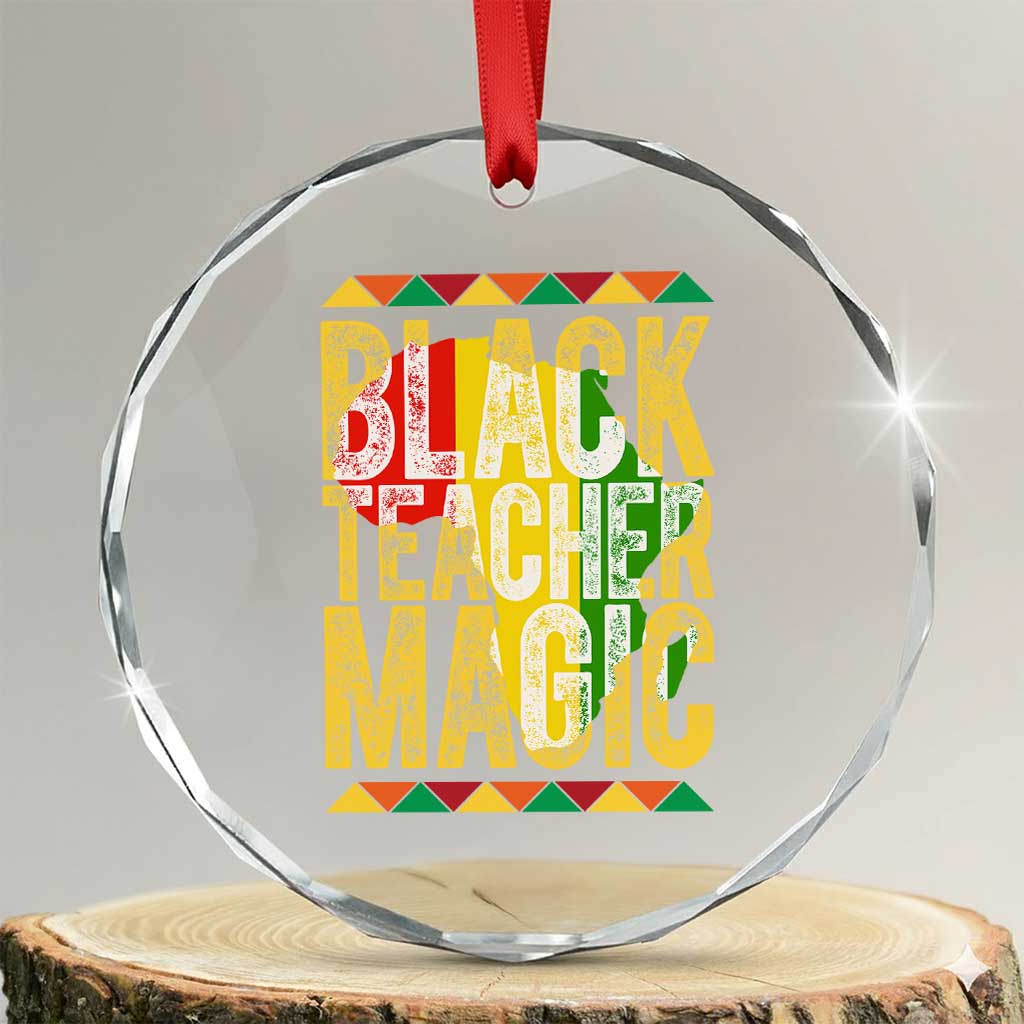 Black History Month Gift Crystal Glass Ornament Black Teacher Magic - Wonder Print Shop