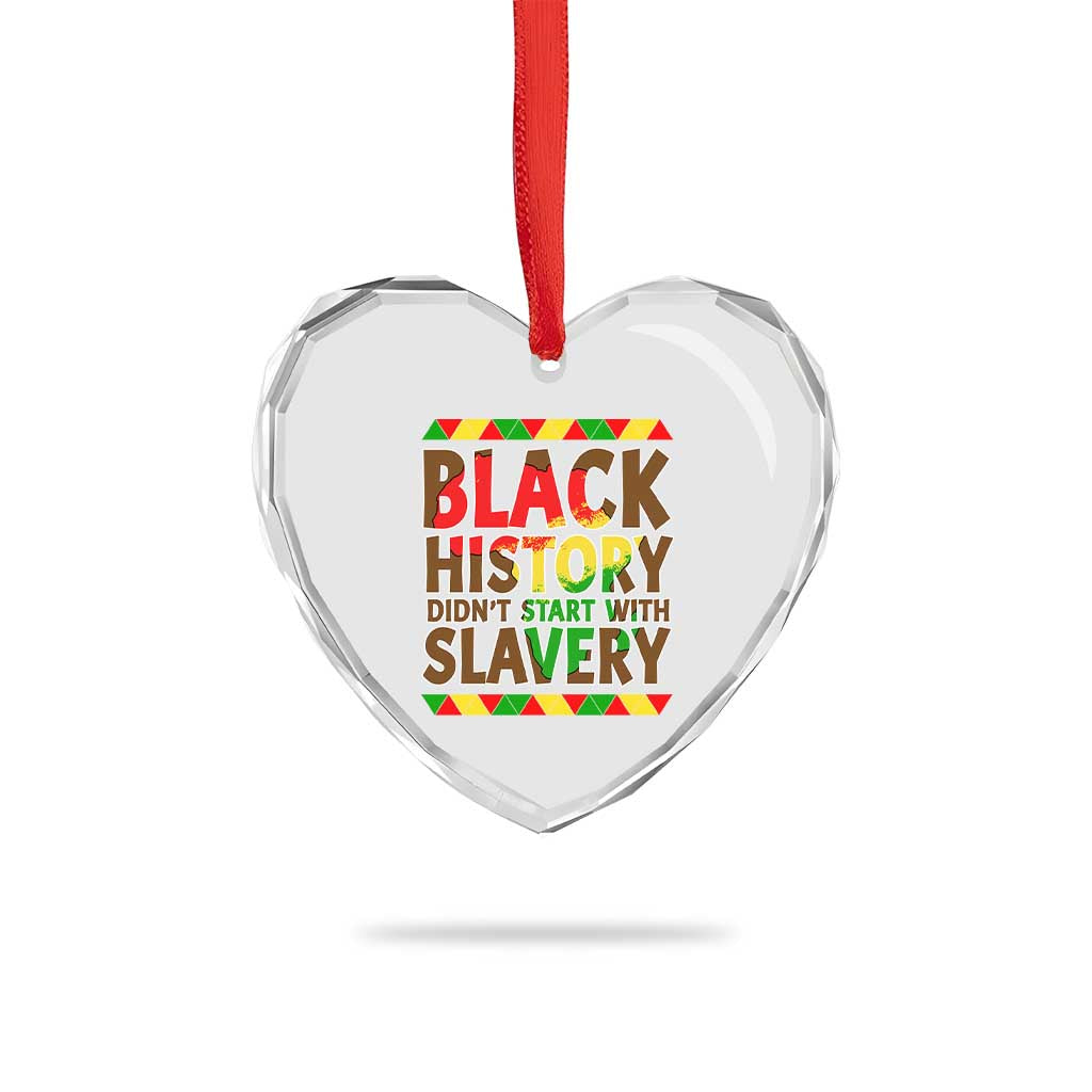 Black History Month Heart Crystal Glass Ornament Black History Month Didn't Start With Slavery