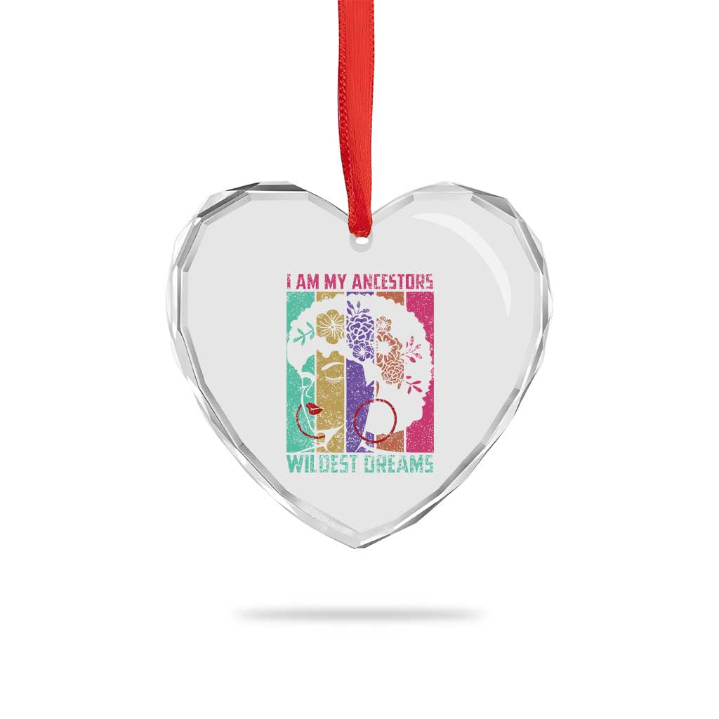 Black History Month Pride Heart Crystal Glass Ornament I Am My Ancestors Wildest Dreams Woman Retro - Wonder Print Shop