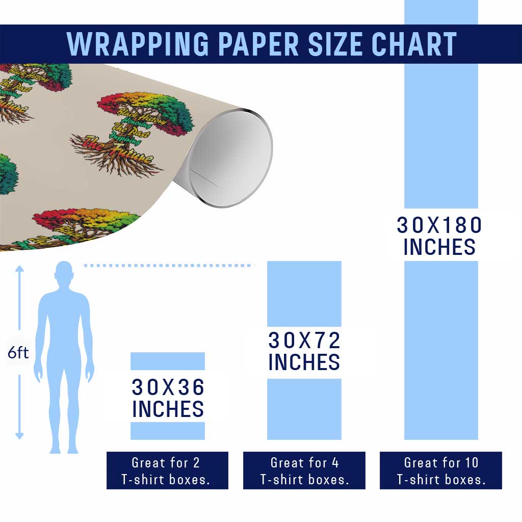 Black History Month Quote Wrapping Paper Roll Inspiring The Future Honoring The Past - Wonder Print Shop