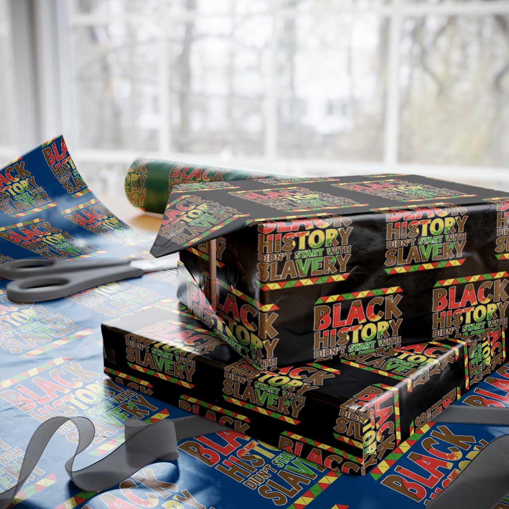 Black History Month Wrapping Paper Roll Black History Month Didn't Start With Slavery