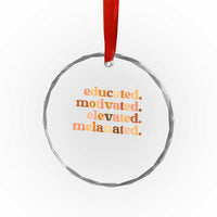 Black Pride Melanin Crystal Glass Ornament Educated Motivated Elevated Melanated - Wonder Print Shop